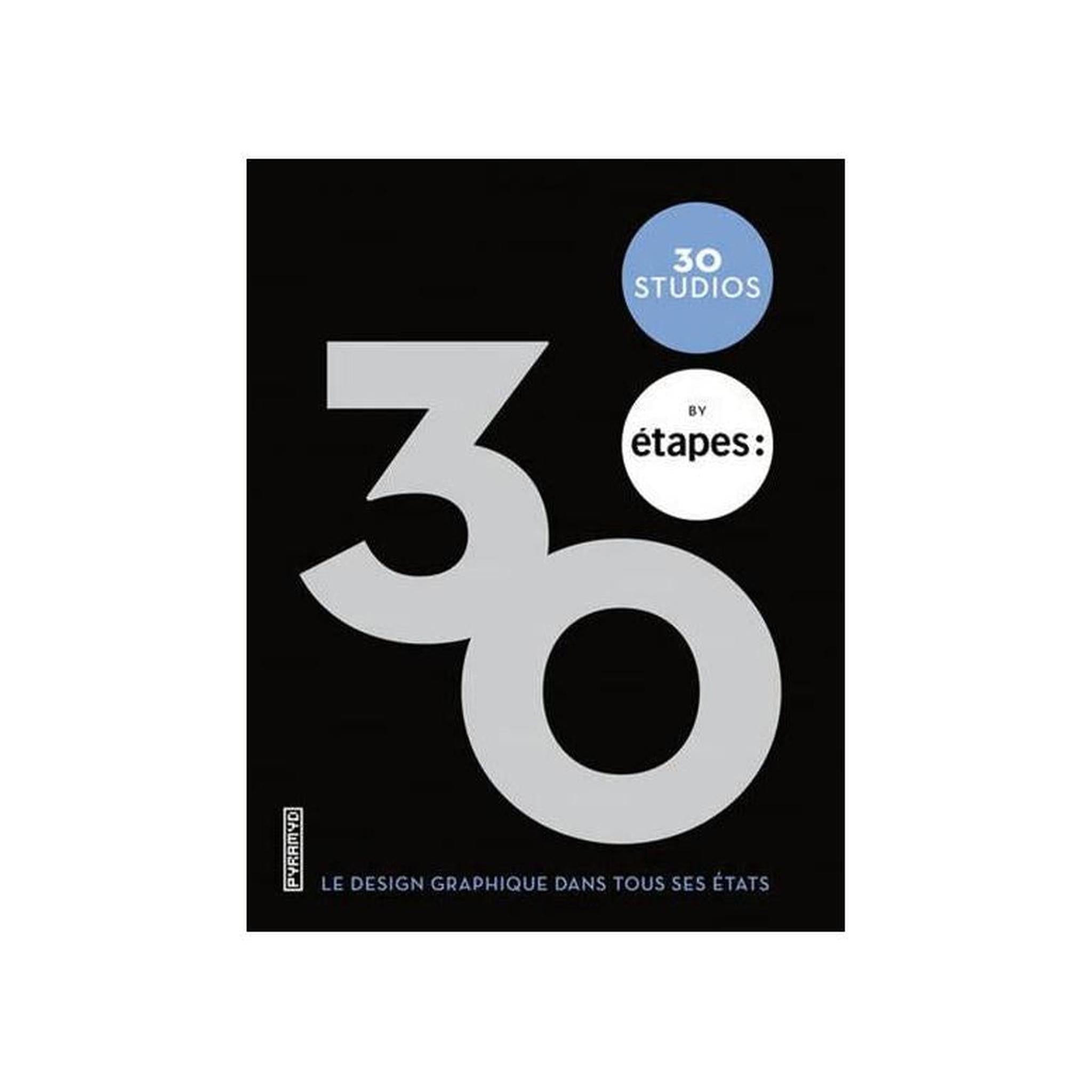 30 STUDIOS / ÉTAPES