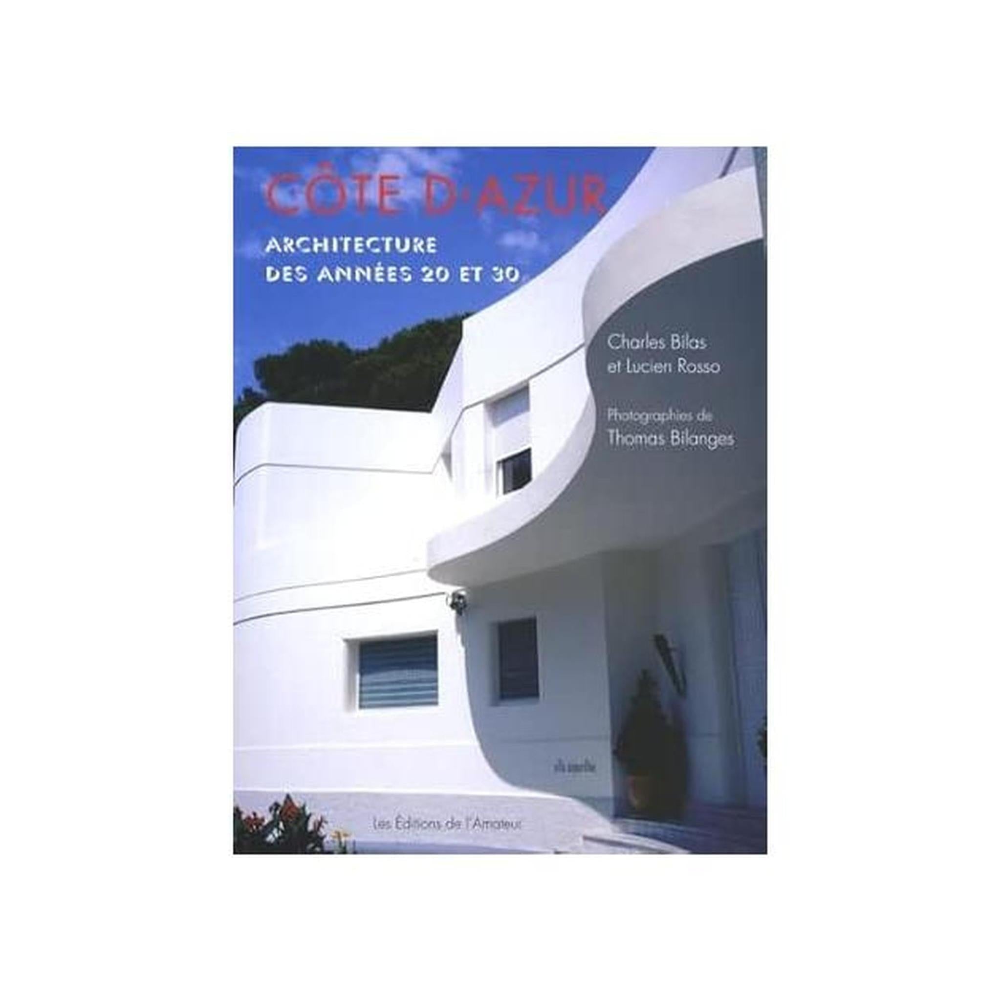 COTE D'AZUR - ARCHITECTURE DES ANNES 20 ET 30