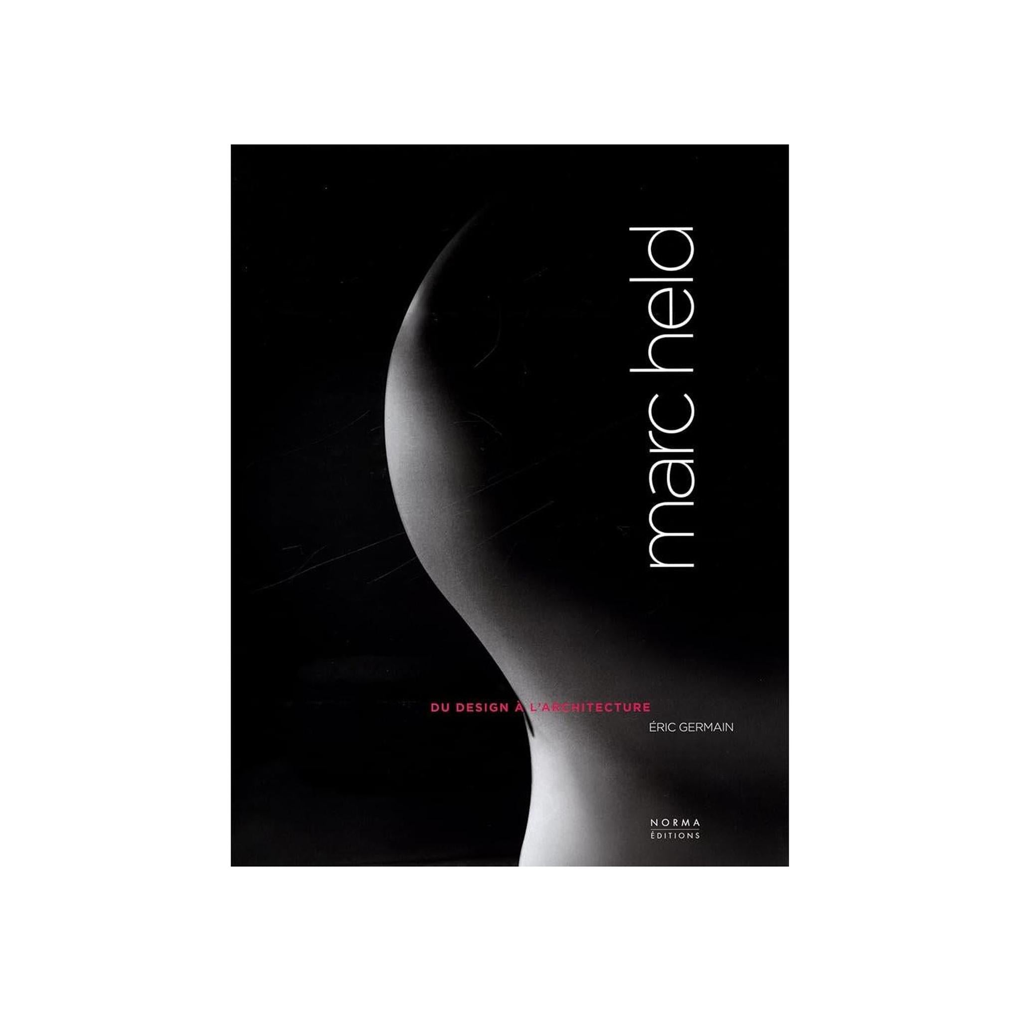 MARC HELD / DU DESIGN À L'ARCHITECTURE