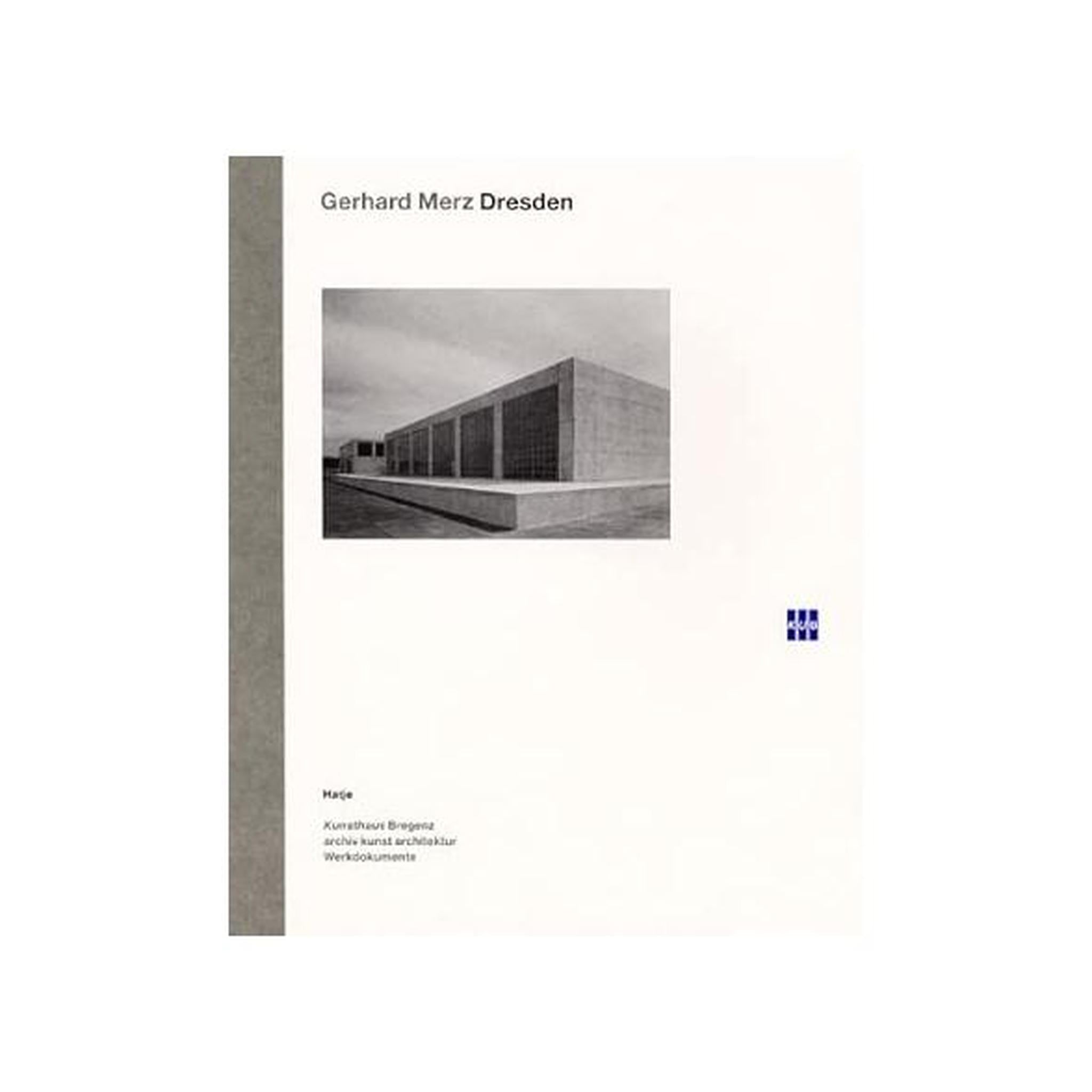 GERHARD MERZ / DRESDEN
