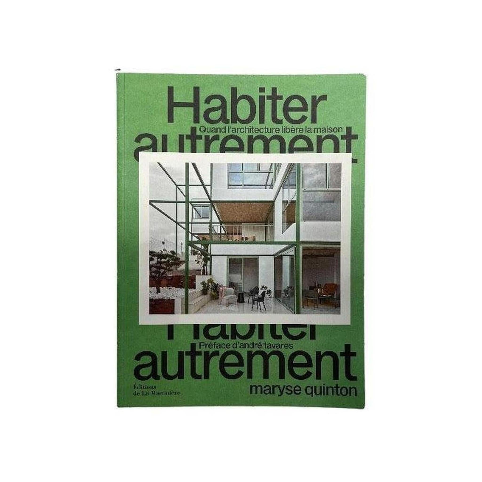 HABITER AUTREMENT