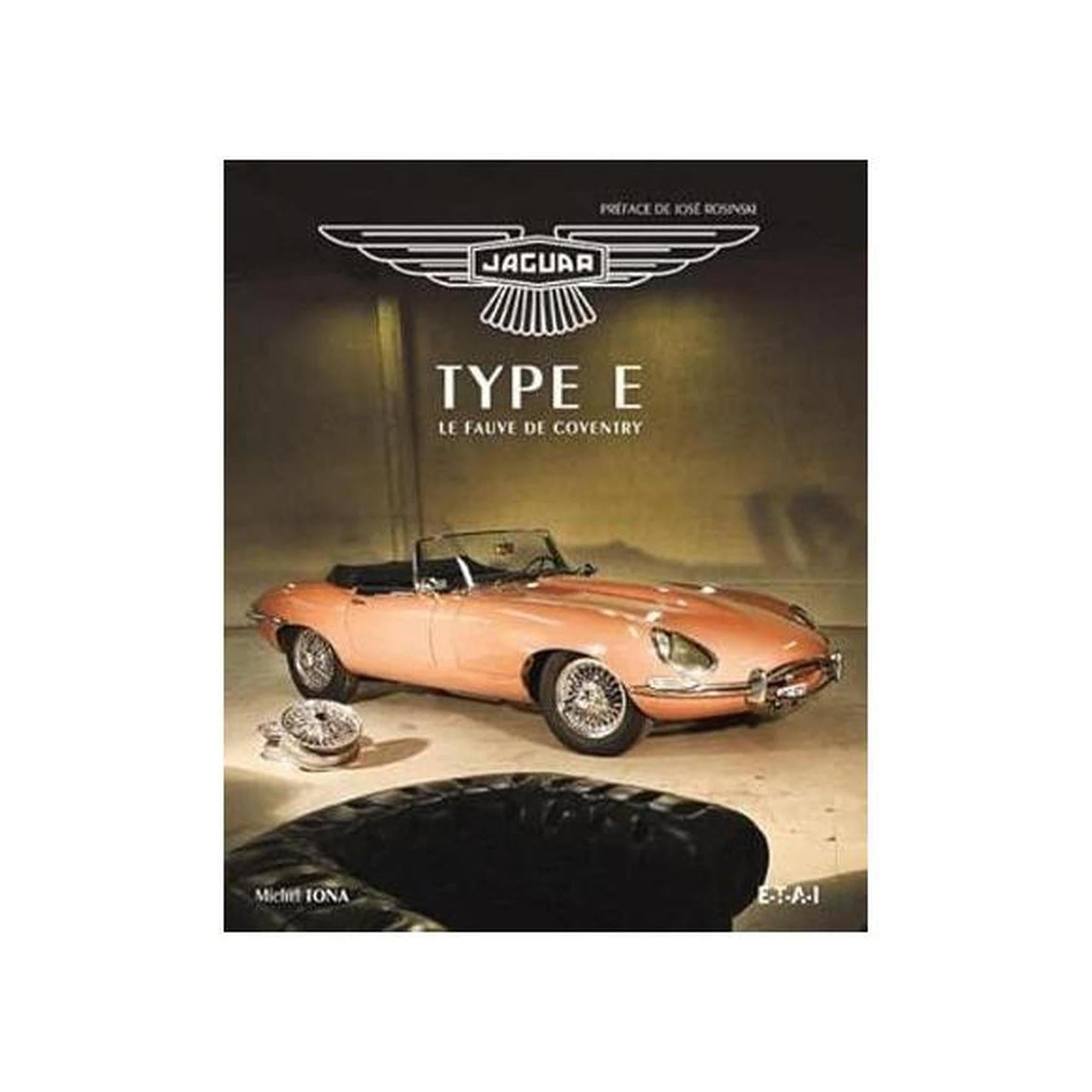 JAGUAR TYPE E, LE FAUVE DE COVENTRY