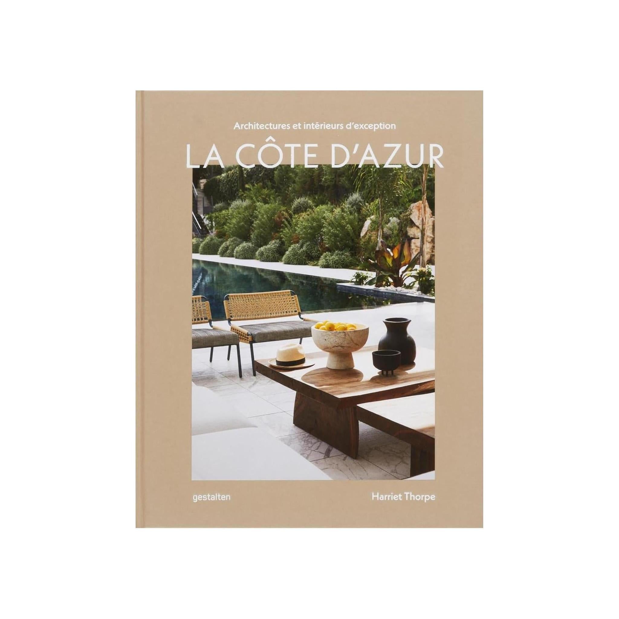 LA CÔTE D'AZUR / ARCHITECTURES ET INTÉRIEURS D’EXCEPTION