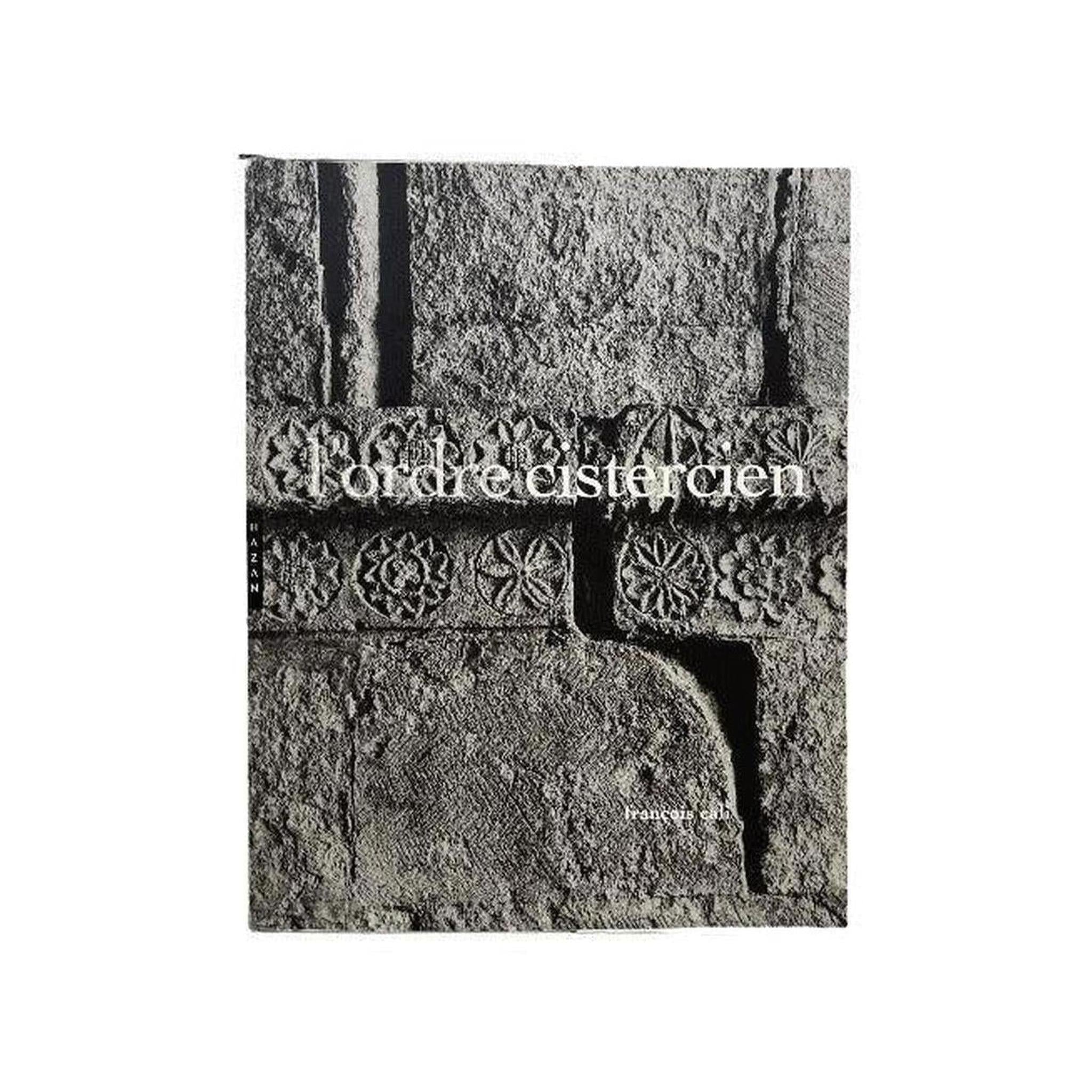 L'ORDRE CISTERCIEN