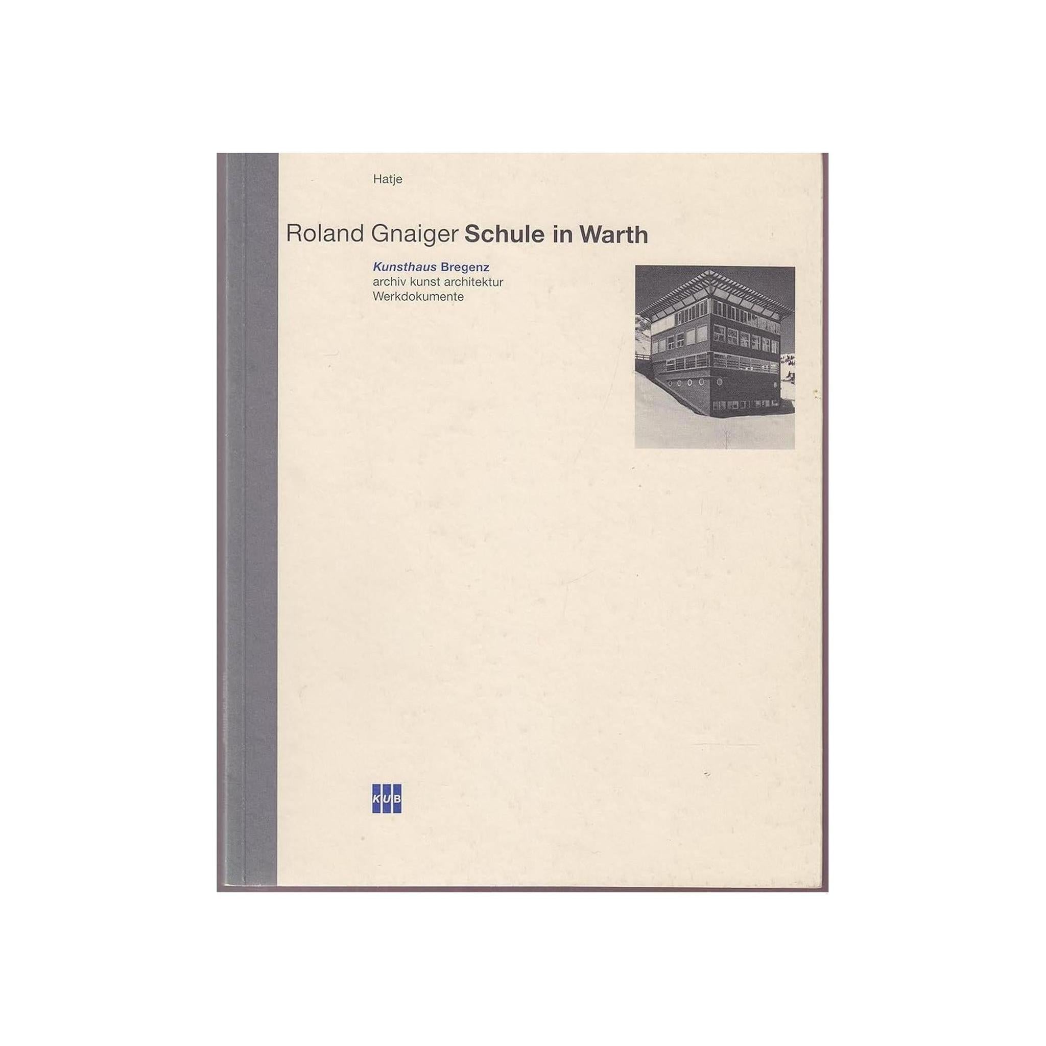 ROLAND GNEIGER / SCHULE IN WARTH