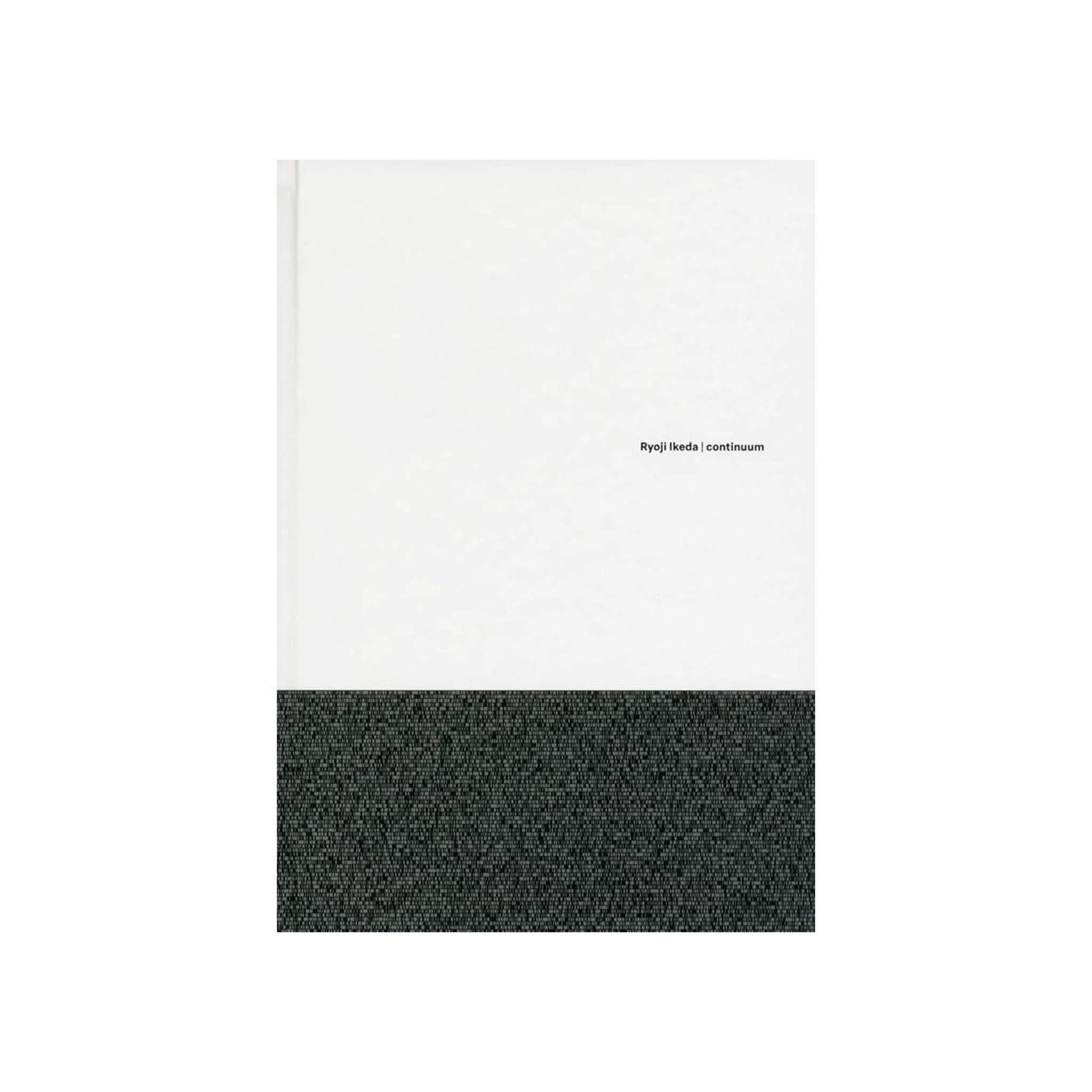 RYOJI IKEDA / CONTINUUM