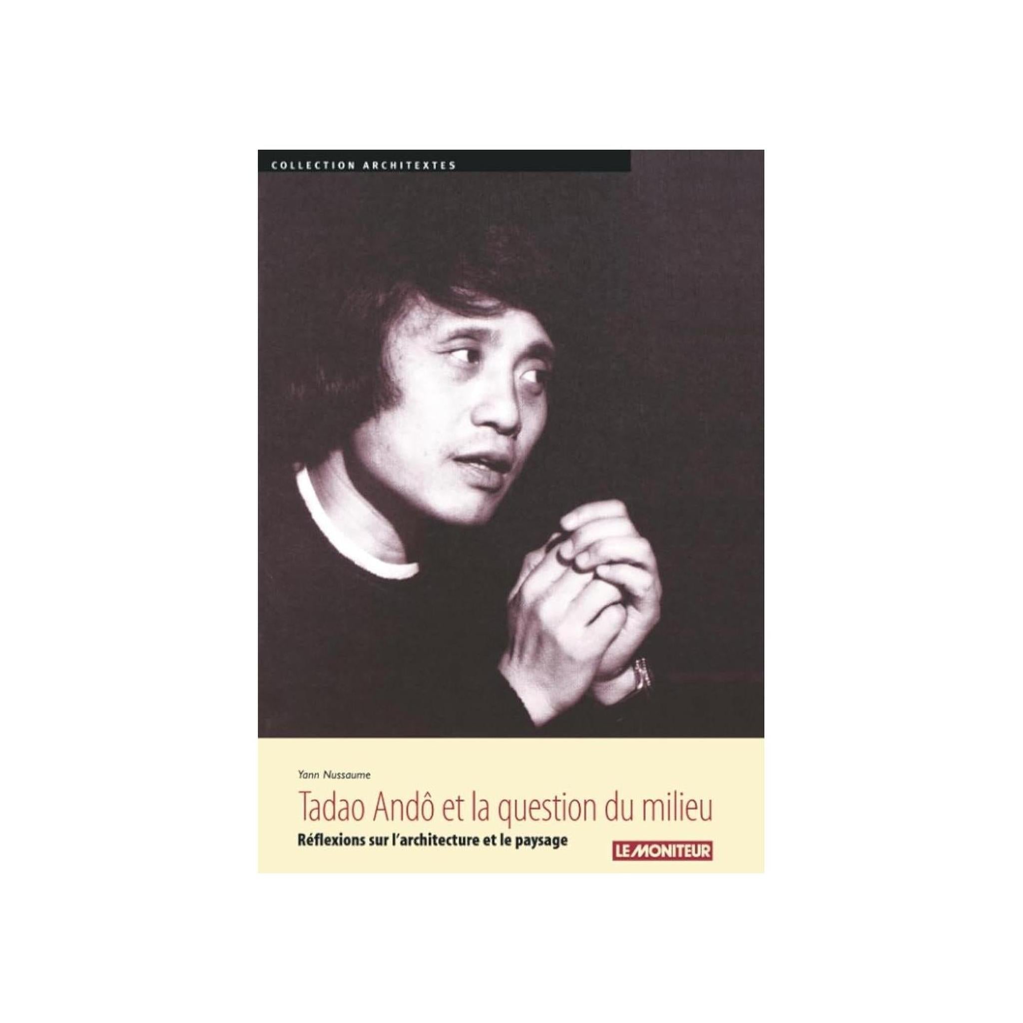 TADAO ANDO ET LA QUESTION DU MILIEU