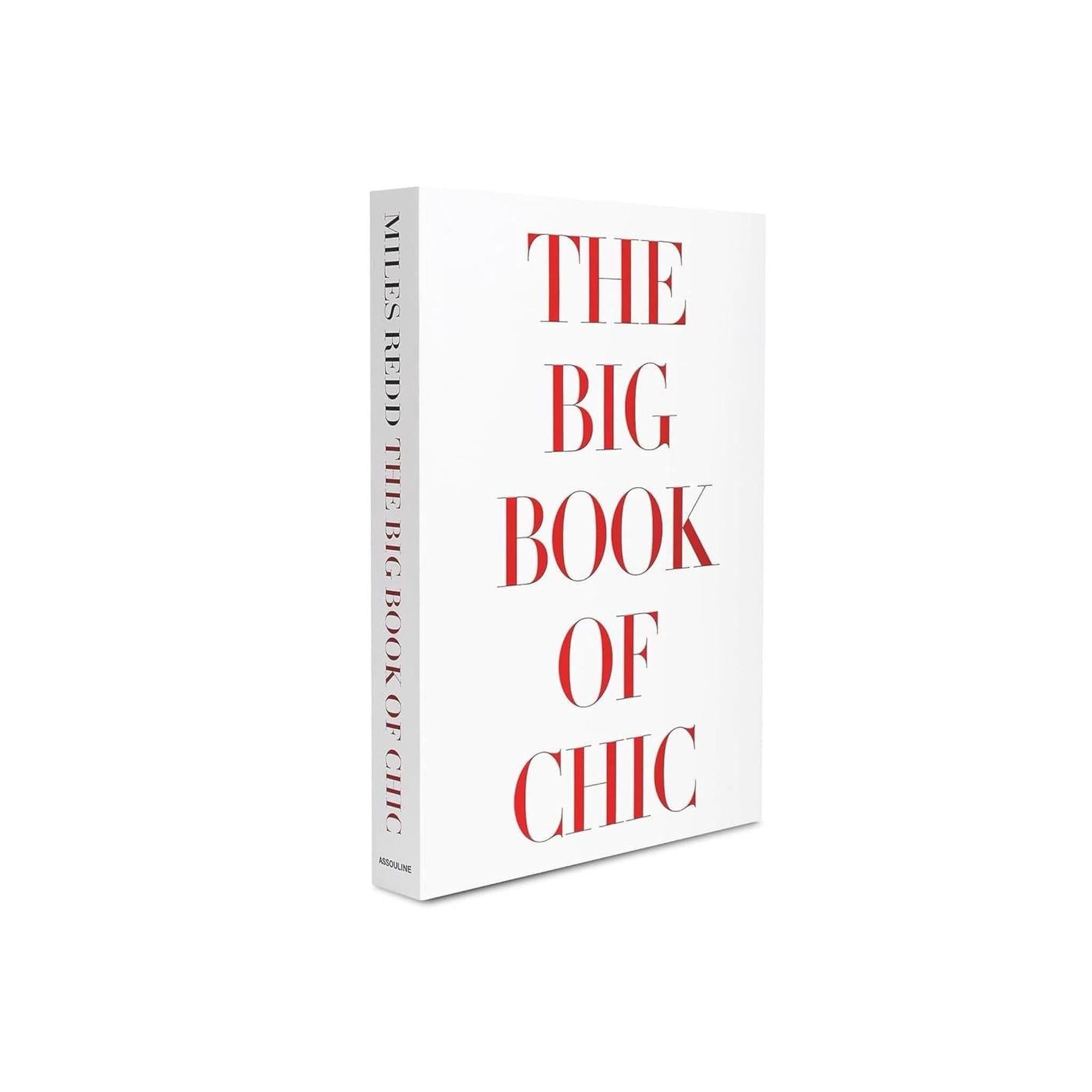 THE BIG BOOK OF CHIC / ASSOULINE COFFEE TABLE BOOK