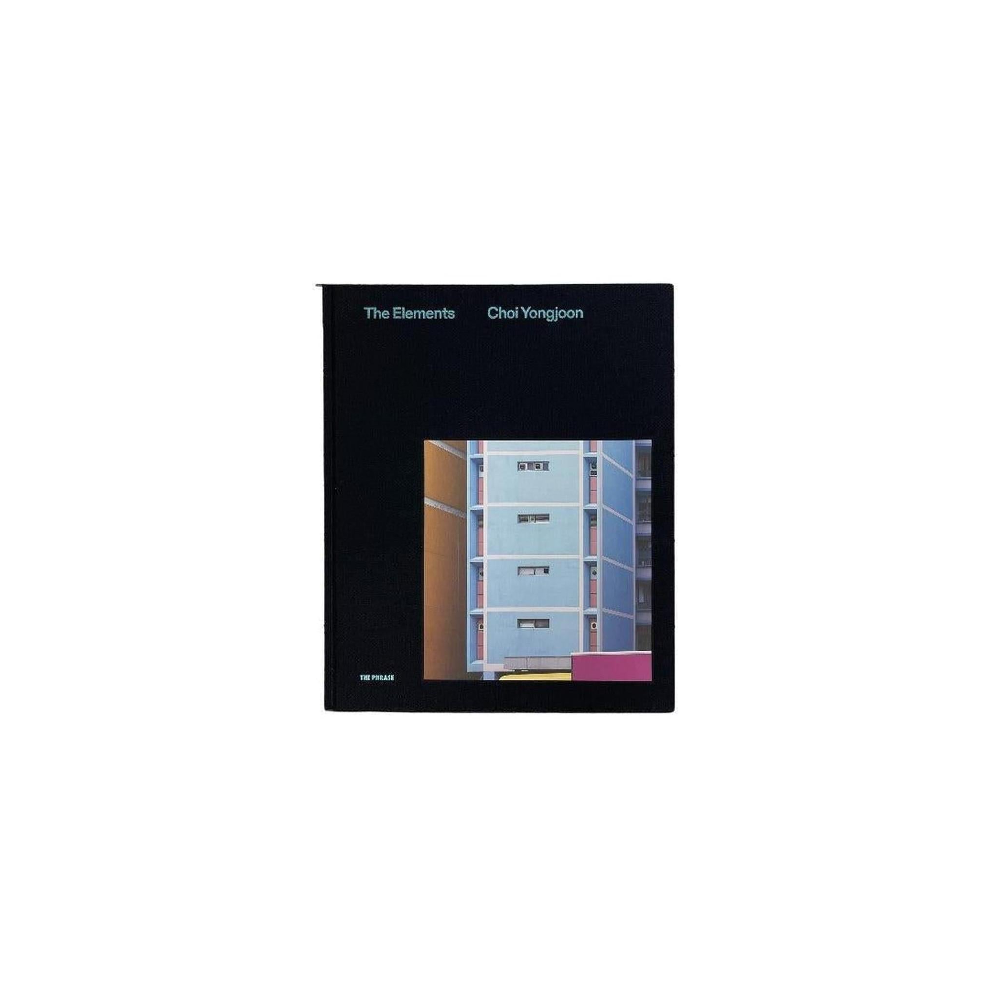 THE ELEMENTS / CHOI YONGJOON