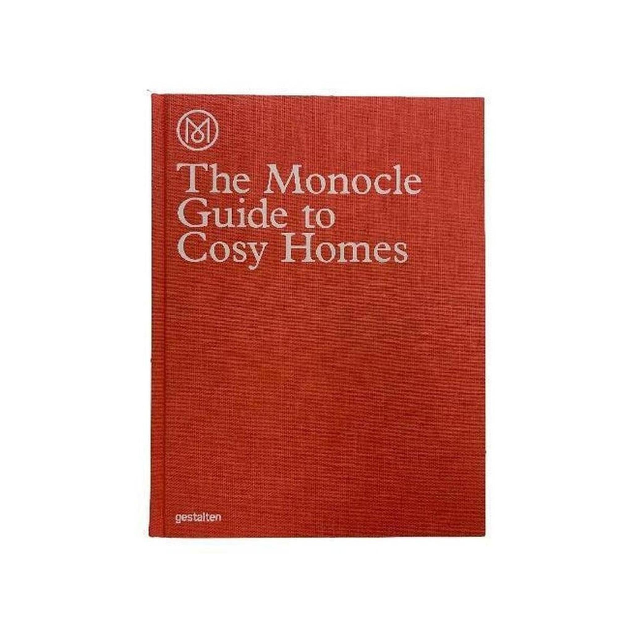 THE MONOCLE GUIDE TO COSY HOMES