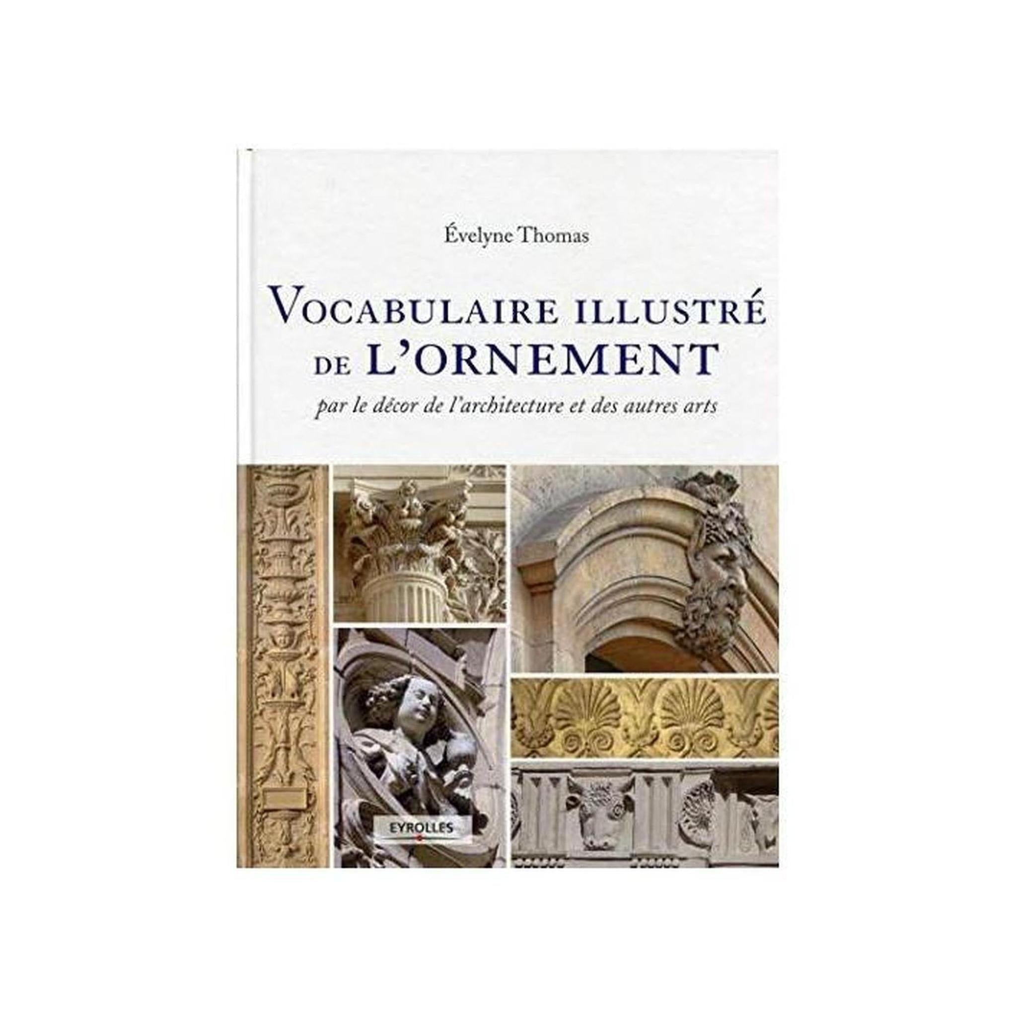 VOCABULAIRE ILLUSTRÉ DE L'ORNEMENT