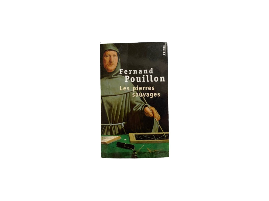 LES PIERRES SAUVAGES / Fernand Pouillon